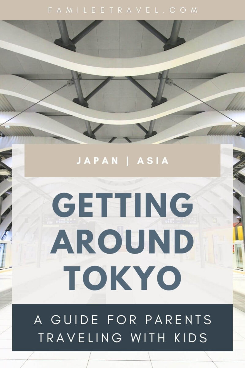 A Pinterest graphic image with a large train station with wavy white overhead beam display hanging from the ceiling and train platforms on either side with text overlay reading "Japan | Asia" and "Getting Around Tokyo" and "A Guide for Parents Traveling with Kids"